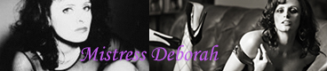 Mistress Deborah